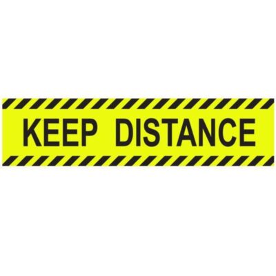 ΑΥΤΟΚΟΛΛΗΤΗ ΕΠΙΓΡΑΦΗ "KEEP DISTANCE" 8 X 32cm (5998)